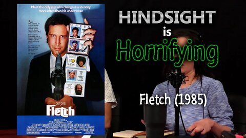 The best Chevy Chase movie ever? It's Fletch on Hindsight is Horrifying