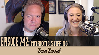 EPISODE 742: Patriotic Stiffing