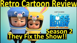 Retro Cartoon Review the boss baby back in the crib season 2