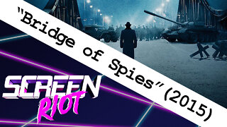 Bridge of Spies (2015) Movie Review