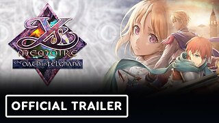 Ys Memoire: The Oath in Felghana - Official Announcement Trailer