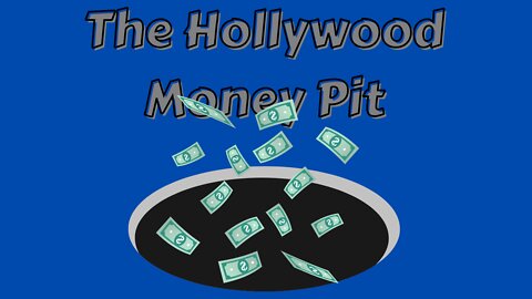 The Hollywood Money Pit