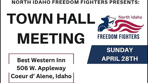 North Idaho Freedom Fighters Town Hall Meeting 2024 Canidates #livestreaming