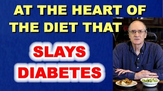 At The Heart of the Diet that Slays Diabetes