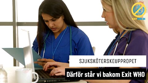 Sjuksköterskeuppropet står bakom www.ExitWHO.se