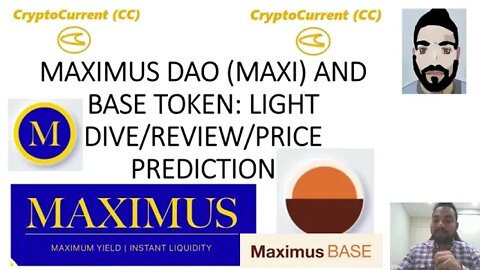 Maximus (MAXI) and (BASE) tokens explained/reviewed: Light Dive/Price Prediction/Review