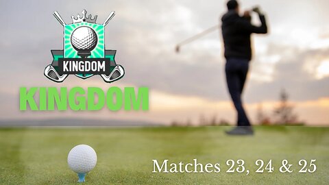 Golf kingdom series pro games 23, 24 & 25