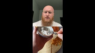 Burrito hack