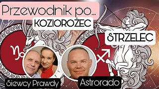 Przewodnik po... Strzelec i Koziorożec - Astrorado