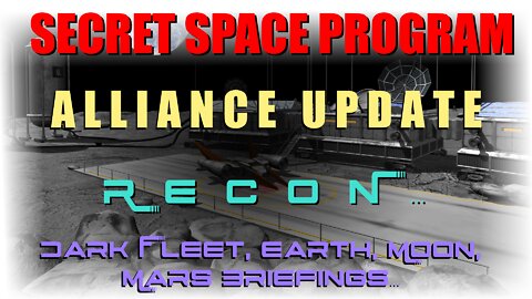 BAC > Secret Space Programs > Alliance Updates > Recon…