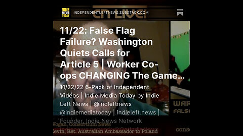 11/22: False Flag Failure? Washington Quiets Calls for Article 5 | Worker Co-ops CHANGING The Game +