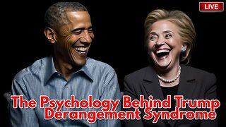 Praying for America | The Psychology Behind Trump Derangement Syndrome 4/27/23