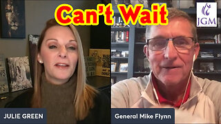 Julie Green and General Flynn - Can’t Wait