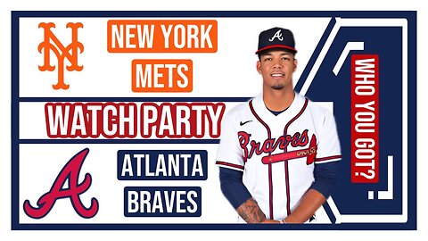 NY Mets vs Atlanta Braves GAME 1 Live Stream Watch Party: Join The Excitement