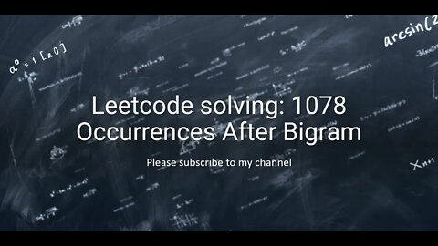 Leetcode solving: 1078 Occurrences After Bigram