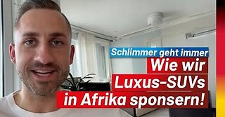 Luxus-SUV‘s in Afrika - was mit unserem Steuergeld passiert!
