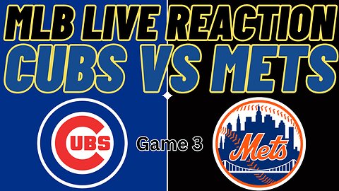 Chicago Cubs vs New York Mets Live Reaction | MLB LIVE | WATCH PARTY | Cubs vs Mets