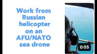 💥Work from Russian helicopter on an AFU/NATO sea drone.
