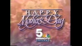 May 1994 - Chicago WMAQ Mother's Day Bumper & 'Thelma & Louise' Promo