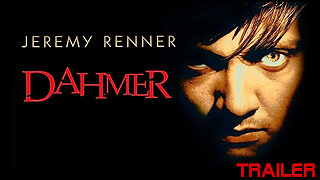 DAHMER - OFFICIAL TRAILER - 2002