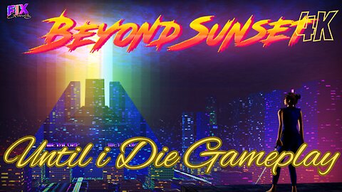 Beyond Sunset New FPS old school Shooter in 4K ||||