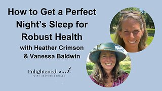 How to Get a Perfect Night's Sleep for Robust Health