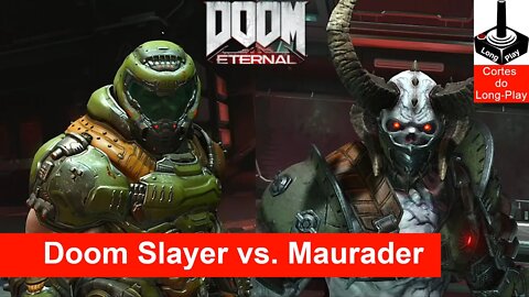 ✂ Doom Eternal: Doom Slayer vs. Marauder
