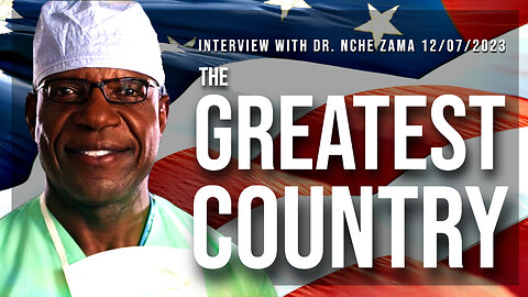 The Greatest Country (Interview with Nche Zama 12/07/2023)