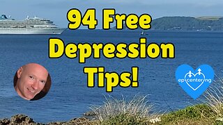 94 Free "Depression Tips" To Help Understand And Heal Depression. 💙