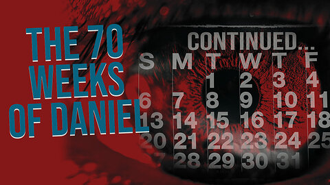 The 70 Weeks of Daniel Continued...