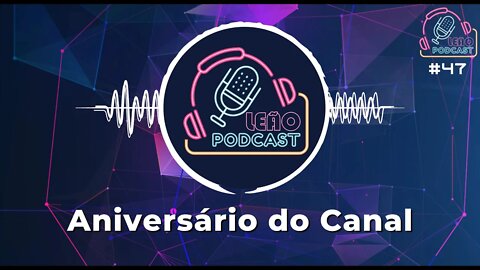 SORTEIO E BATE PAPO - Leão Podcast #47