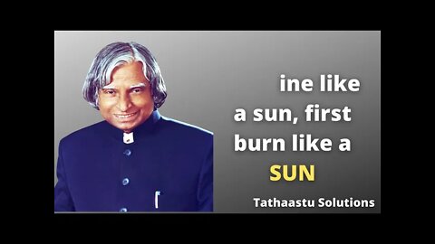 APJ ABDUL KALAM QUOTES