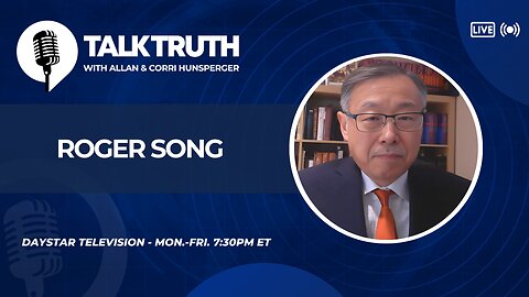 Talk Truth 04.05.24 - Roger Song