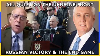 Russia Ukraine War UPDATE: Russian Victory & The End Game - With Colonel Douglas Macgregor