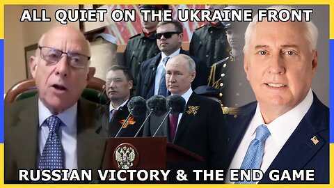 Russia Ukraine War UPDATE: Russian Victory & The End Game - With Colonel Douglas Macgregor