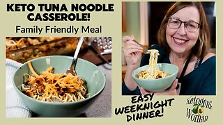 Keto Tuna Noodle Casserole | Low Carb Tuna Casserole with Those Viral Keto Noodles!