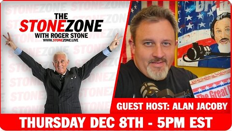 Alan Jacoby guest hosts for Roger Stone on The Stone Zone.