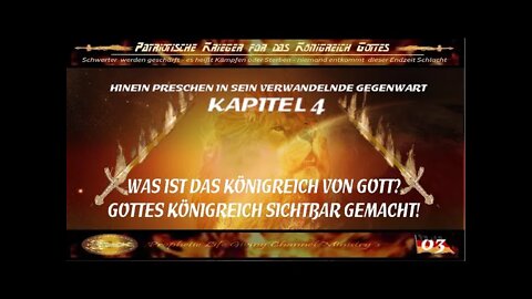 Hinein Preschen in Gottes Verwandelnde Gegenwart Kaptitel 4 - Video 3