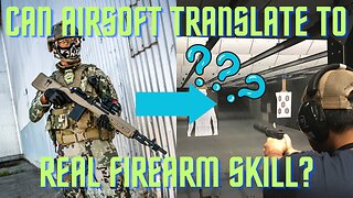 Can Airsoft Translate to Real Firearm Skills?