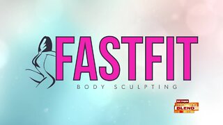 Fast Fit Body Sculpting