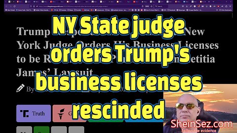 NY State judge orders Trump's business licenses be rescinded-SheinSez 305