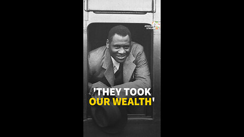 ‘THEY TOOK OUR WEALTH’