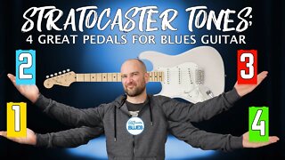 Stratocaster Blues Tones: My Favorite Dirt Pedals (that I actually use!)