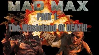 Mad Max Part 1 THE WASTELAND OF SAND