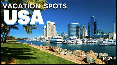 Best Vacation Spots in USA.