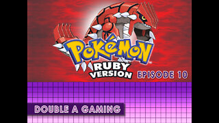 Pokémon Ruby | Mission Accomplished | Ep 010