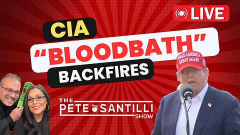 CIA BLOODBATH! Mockingbird Media Strikes & It Backfires Perfectly[The Pete Santilli Show #3986 9AM]