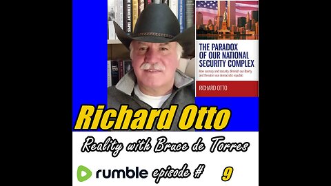 Reality with Bruce de Torres 9. Richard Otto