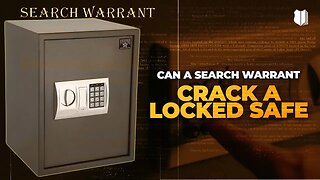 Ep #503 Can a Search Warrant Crack a Locked Safe?