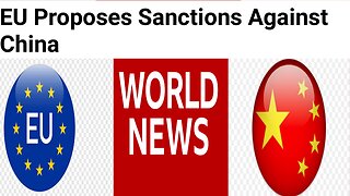 EU Proposes Sanctions Against China